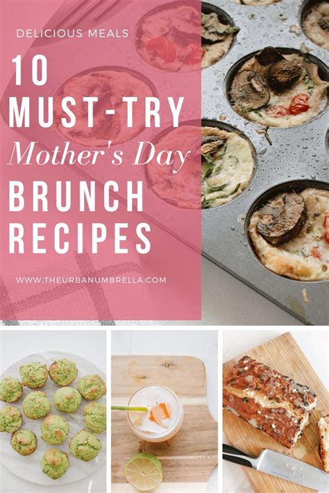 The Top Must Try Mother S Day Brunch Recipes