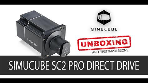 Simucube SC2 Pro Unboxing YouTube