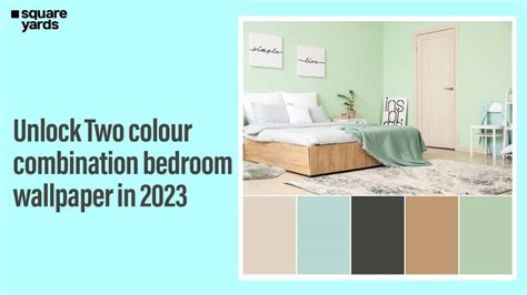 Phenomenal Compilation Of Over 999 Two Color Combinations For Bedroom