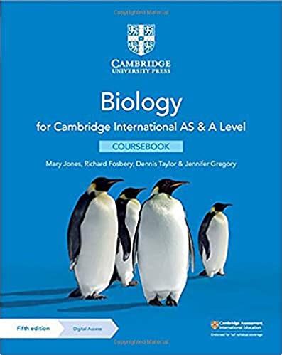 The syllabus includes the main theoretical concepts which are fundamental to the subject, a section on some current applications of biology. Cambridge International AS & A Level Biology Coursebook ...