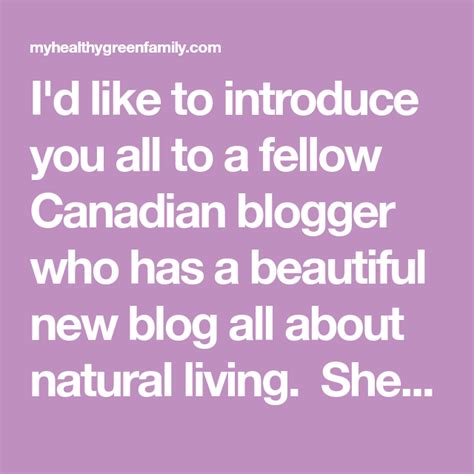 You'll always make a great first impression! I'd like to introduce you all to a fellow Canadian blogger ...