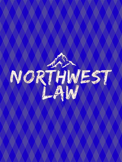 Northwest Law Where To Watch And Stream Tv Guide