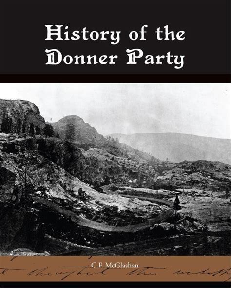 history of the donner party ebook charles f mcglashan 9781438577838 boeken
