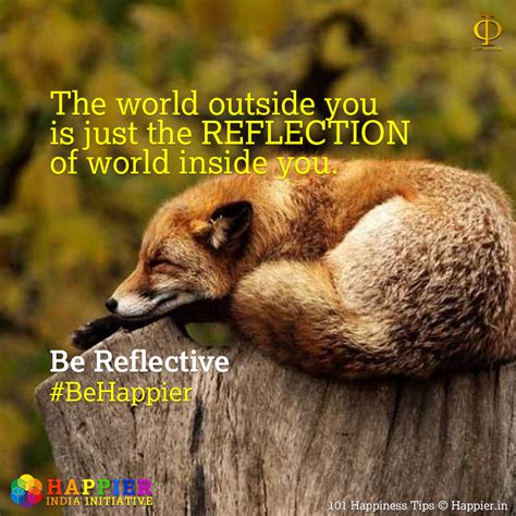 Be Reflective Happiness Tip 96 ⋆ Happier India