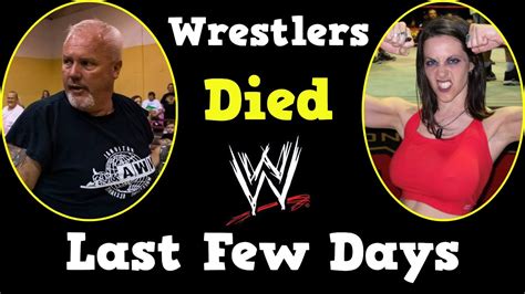 Wwe Wrestlers Who Died Recently In Last Few Days Sep 2021 To Oct 2021