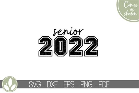Senior 2022 Svg Class Of 2022 Svg Graduation Svg 2022 Etsy In 2022