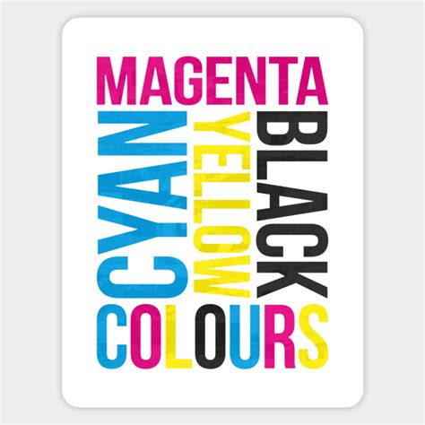 Cyan Magenta Yellow Black Colours Grunge Typography Cmyk Magnet