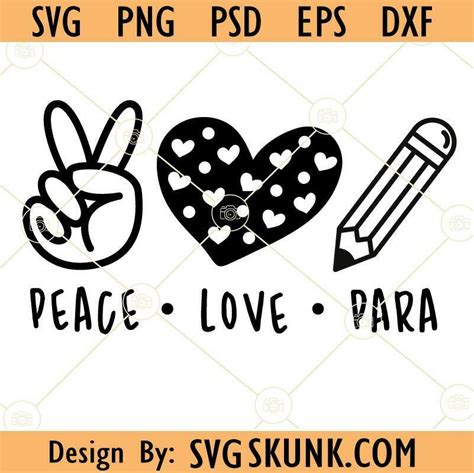 Peace Love Para Svg Peace Love Svg Pencil Svg Paraprofessional Svg