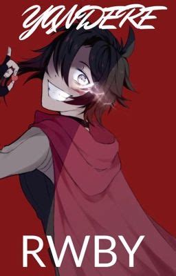 Read Yandere Rwby Oneshots Male Reader X Rwby Divine Quirk Hot Sex Picture