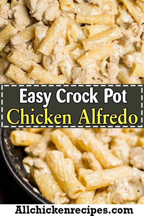 Chicken Alfredo Crock Pot Easy Slow Cooker Chicken Alfredo