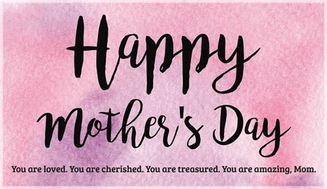 Happy Mothers Day Loved Cherished Treasured Ecard Send Mothers Day Ecards And Online Gr