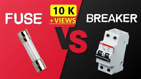 Circuit Breaker Vs Fuse Key Differences Working Principal Explained Youtube