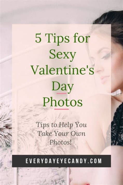 Top Tips For Sexy Valentine S Day Photos