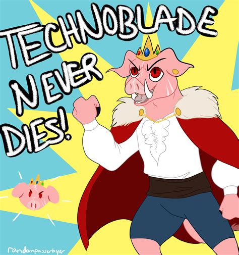 Technoblade Never Dies By Randompasserbyer On Deviantart