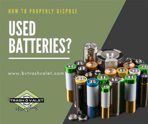 How Should I Dispose Of Used Batteries Bv Trash Valet And Recycling
