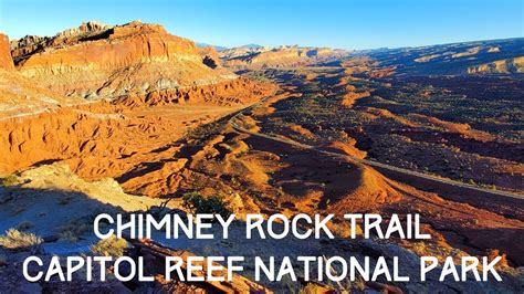 Chimney Rock Trail Capitol Reef National Park Youtube