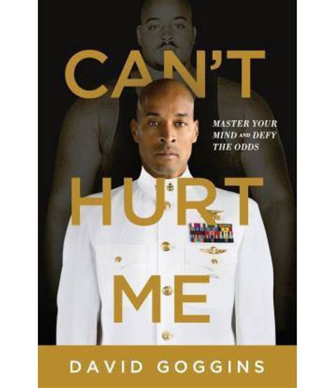 Buy Cant Hurt Me Master Your Mind And Defy The Odds By David Goggins