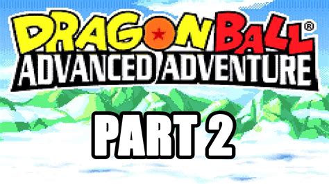Dragonball nintendo game boy advance video games. Dragon Ball Advanced Adventure (GameBoy Advanced) Part 2 ...