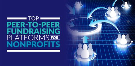 Top 13 Peer To Peer Fundraising Platforms For Nonprofits Donorsearch