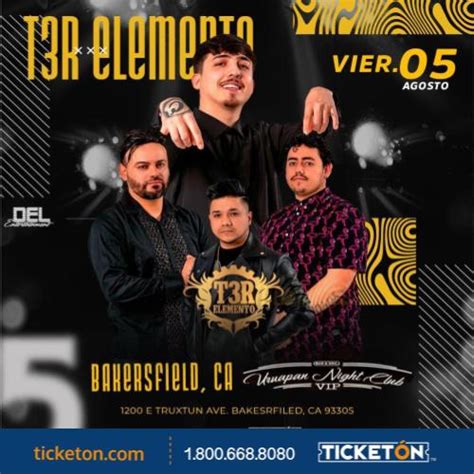 T3r Elemento Uruapan Night Club Tickets Boletos Bakersfield Ca 8