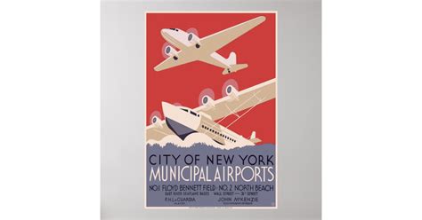 City Of New York Municipal Airports Poster Zazzle