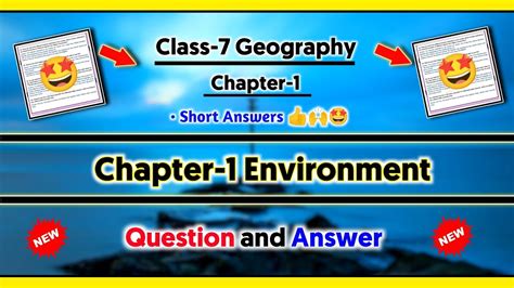 Class 7 Geography Chapter 1 Question Answer Ch 1 Environment Ncert Geography Solution For