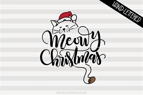 Find & download free graphic resources for black cat. Meowy Christmas - SVG File | HowJoyful Studio