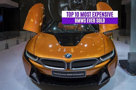 Top 10 Most Expensive Bmws Ever Sold