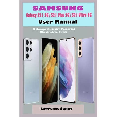 Samsung Galaxy S21 5g S21 Plus 5g S21 Ultra 5g User Manual A