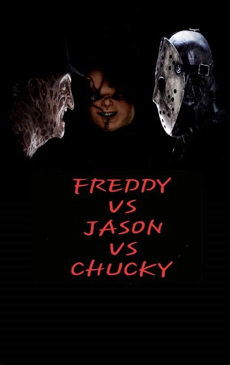 Freddy Vs Jason Vs Chucky Poster By Steveirwinfan96 On Deviantart
