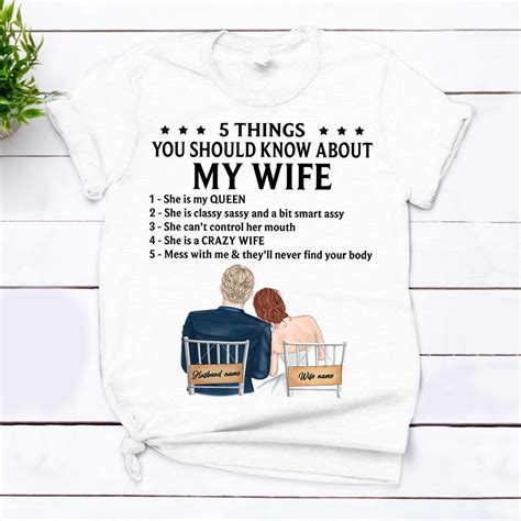 Custom Shirt For Husband 5 Things You Should Know About My Wife Ph