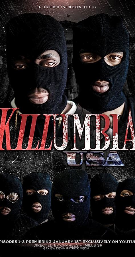 Killumbia Usa Episodes Imdb
