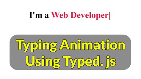 Typing Animation Using Typedjs Typewriting Effect With Jquery