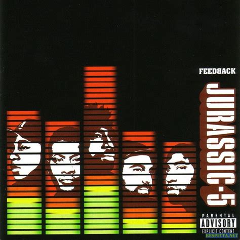 Jurassic 5 Feedback Album Music Jurassic