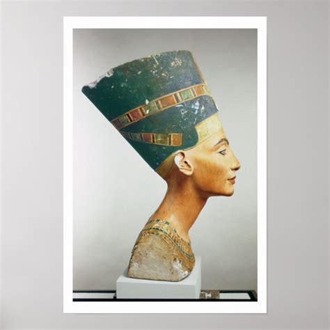 Bust Of Queen Nefertiti Side View From The Studi Poster Zazzle
