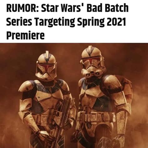 The bad batch is an upcoming american animated series created by dave filoni for the streaming service disney+. RUMOR: Star Wars" Bad Batch Series Targeting Spring 2021 ...
