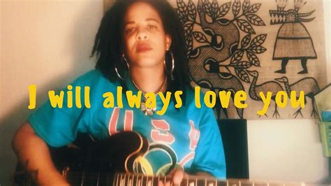 I Will Always Love You— Cover Youtube