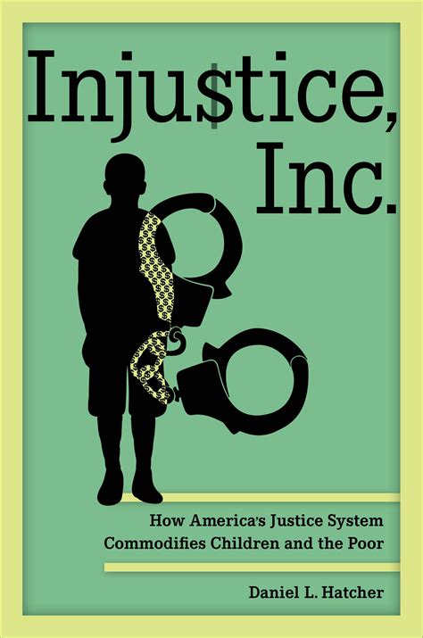 Injustice, Inc. by Daniel L. Hatcher - Paperback - University of
