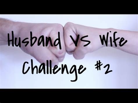 Husband Vs Wife Challenge Youtube