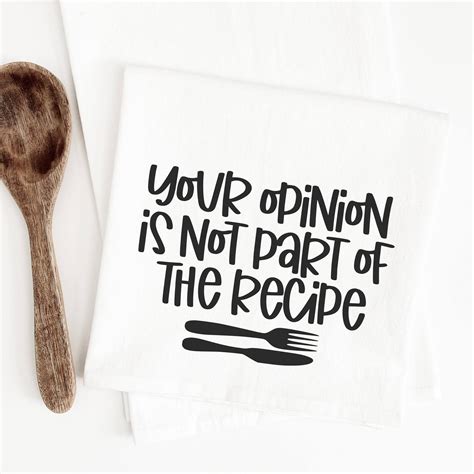 Your Opinion Is Not Part Of The Recipe Funny Kitchen Décor Etsy