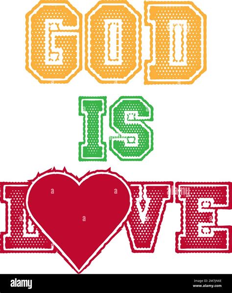 God Is Love Isolated On White Background Vector Illustration Eps 10