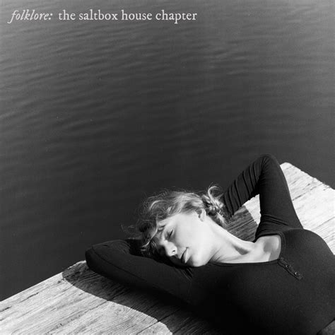 Folklore The Saltbox House Chapter Compilation By Taylor Swift Spotify