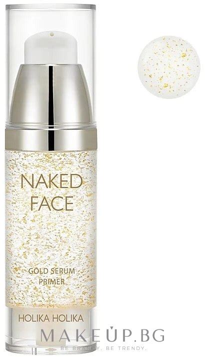 Holika Naked Face Gold Serum Primer Makeup Bg