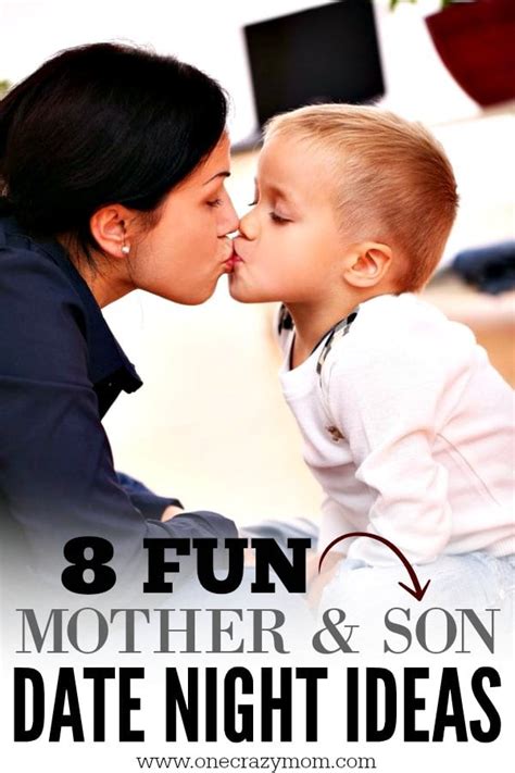 Mon And Son Date Night Ideas 8 Ideas For Mother Son Bonding Activities