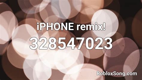 Iphone Remix Roblox Id Roblox Music Codes