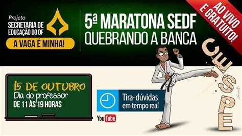 Enjoy the videos and music you love, upload original content, and share it all with friends, family, and the world on youtube. 5ª Maratona Concurso SEDF | Quebrando a banca Cespe - YouTube