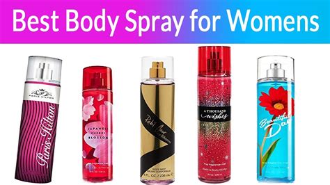 5 Best Body Spray For Women Best Body Spray For Women 2018 Advice