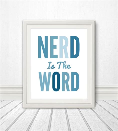 Nerd Nerd Is The Word Geek Geek Art Video Game Art Geek Print