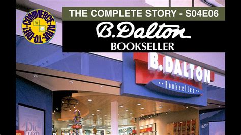 The Epic Rise And Fall Of B Dalton Bookseller S04e06 Defunct Retailers