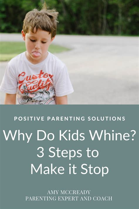 Why Do Kids Whine 3 Steps To Make It Stop Artofit